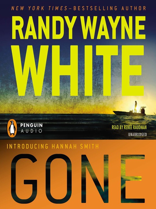 Title details for Gone by Randy Wayne White - Wait list
